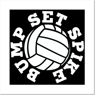 Bump Set Spike volleyball Posters and Art